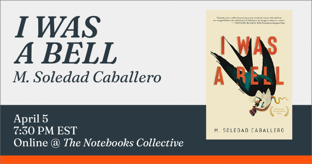 Graphic for I Was a Bell, a reading by Soledad Caballero